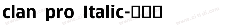 clan pro Italic字体转换